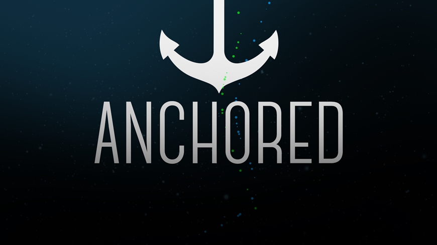 Anchored