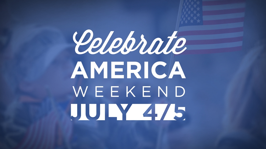 Celebrate America Weekend
