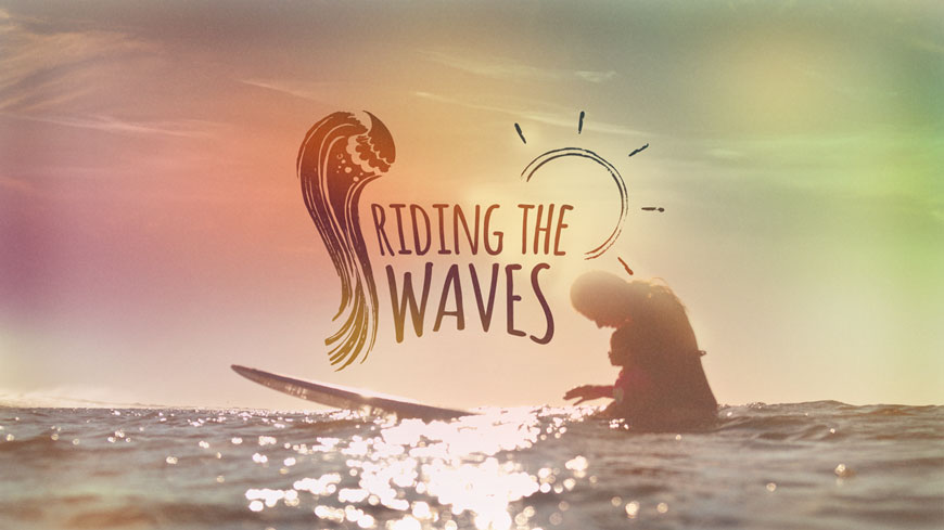 Riding The Waves