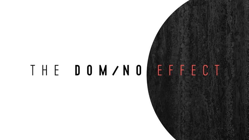 Domino Effect Part 2