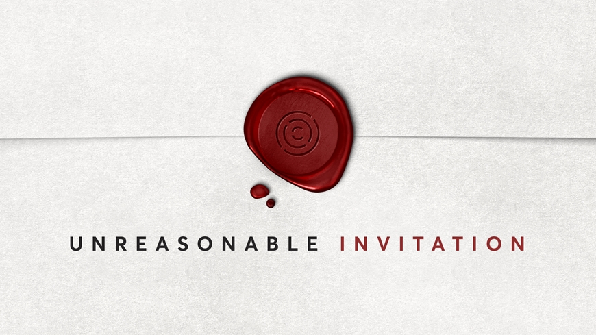 Unreasonable Invitation Part 1