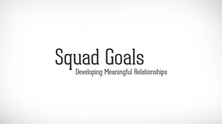 Developing Meaningful Relationships