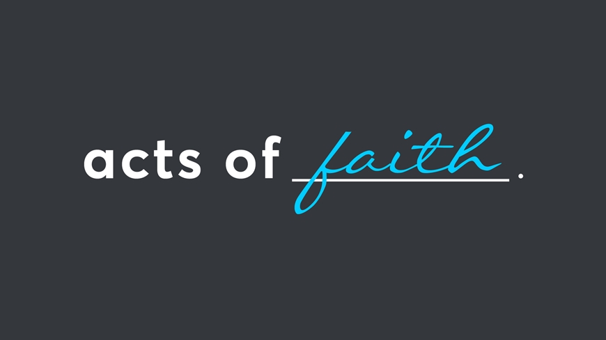 Acts of Faith